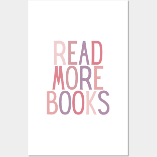 Read More Books Quote in Pink Colour - Life Quotes Posters and Art